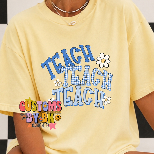 Teach Teach Teach