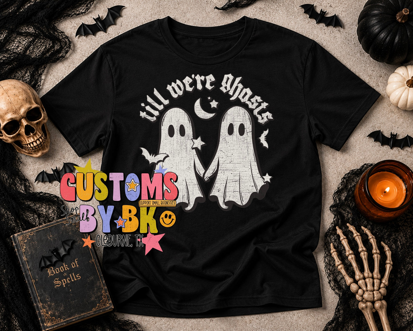 Till We’re Ghosts